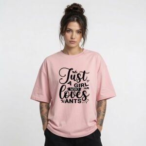 Just A Girl Who Loves Ants Oversized Graphic T-Shirt | Cute Nature Lover Tee for Women